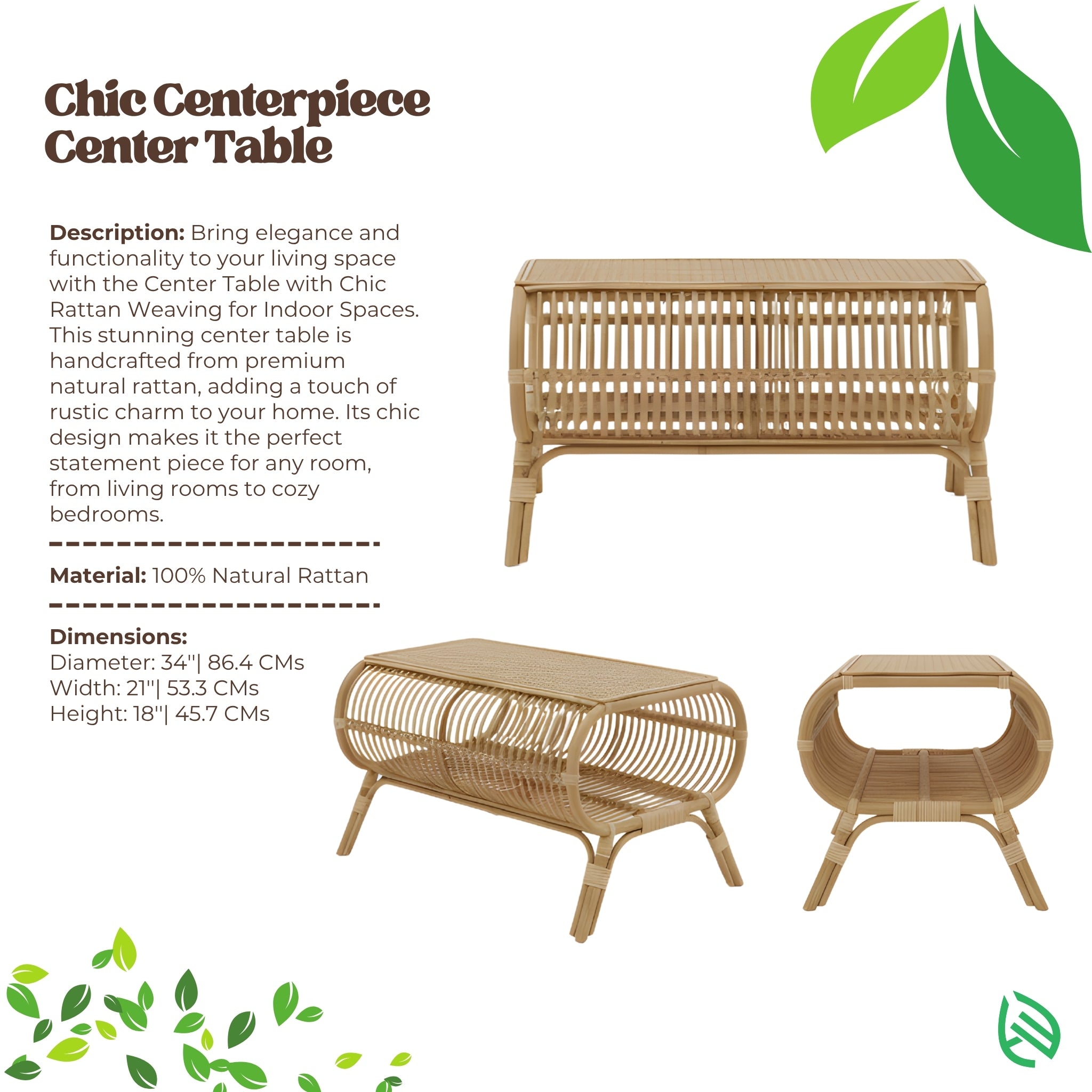 Product spec sheet: Centerpiece Chic Rattan Center Table - 100% natural rattan, rectangular cane-top design with shelf; size 34×21×18 inches.