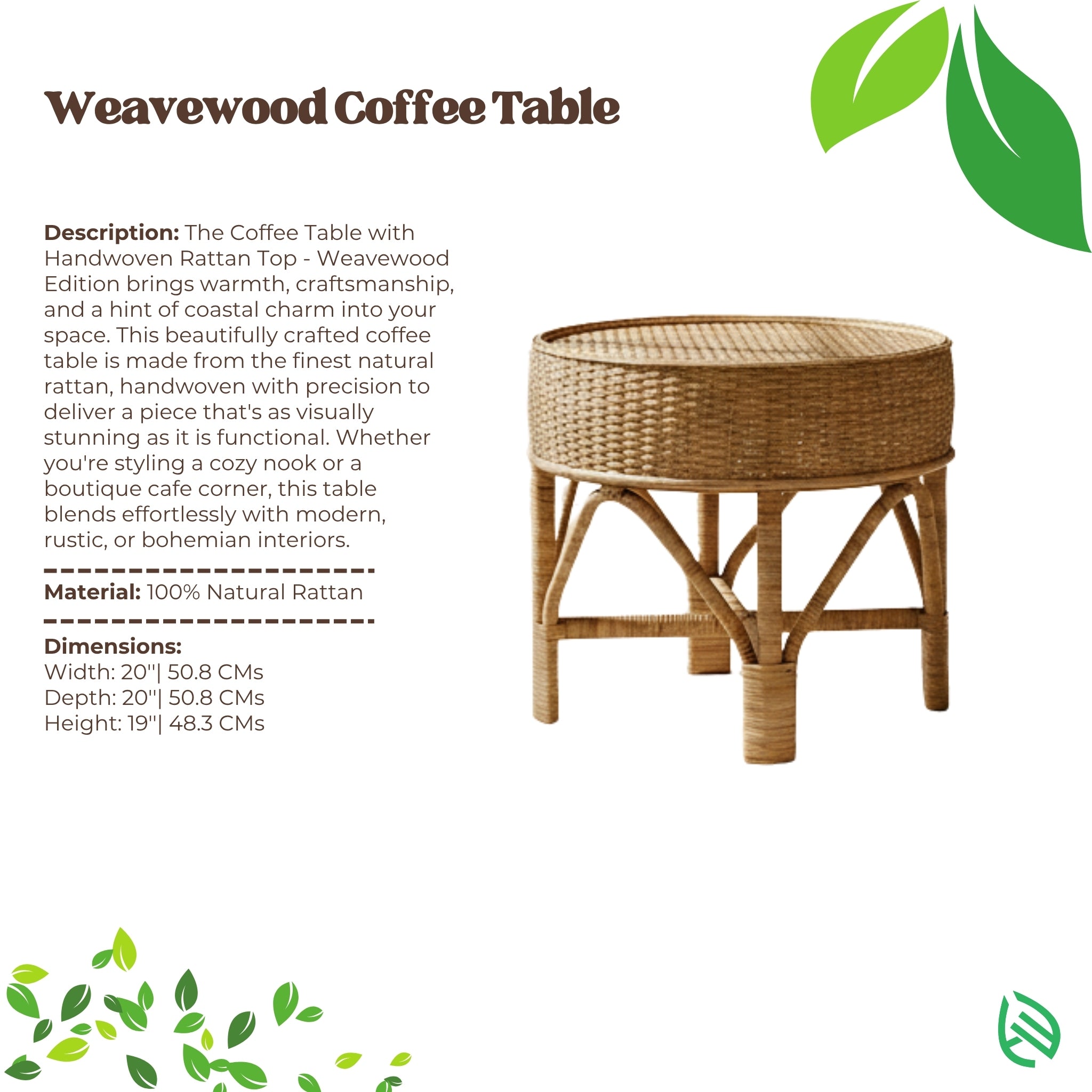 Product spec sheet: Weavewood Coffee Table - 100% natural rattan, handwoven round top; dimensions 20×20×19 inches - EarthNWe.